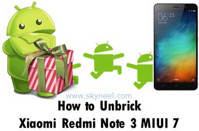 How to unbrick Xiaomi Redmi Note 3 MIUI 7 Stock Rom