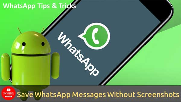 Save WhatsApp Messages