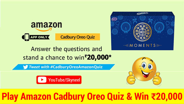 Amazon Cadbury Oreo Quiz Answer
