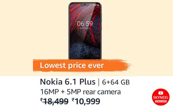 big discount on Nokia 6.1 Plus