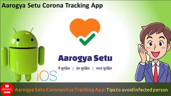 Aarogya Setu Corona Tracking App