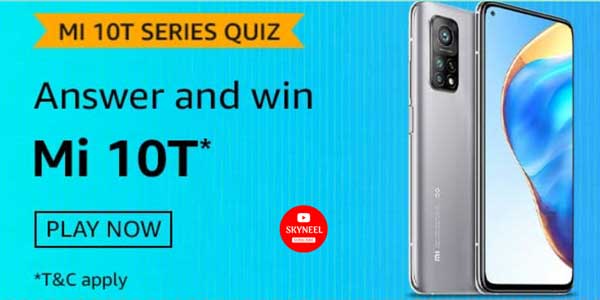 Amazon Mi 10T Series Quiz Answers