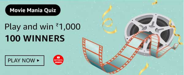 Amazon Movie Mania Quiz Answers – Win ₹1,000 (100 Winners)