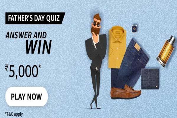 Amazon Father's day Quiz Answers