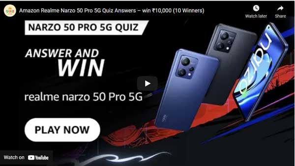 Amazon Realme Narzo 50 Pro 5G Quiz Answers