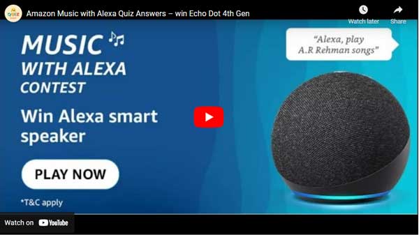 Amazon Music with Alexa Quiz Answers – win Echo Dot 4th Gen
