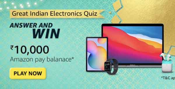Amazon Electronics Quiz Answers – win ₹10,000 (10 Winners)